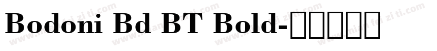 Bodoni Bd BT Bold字体转换